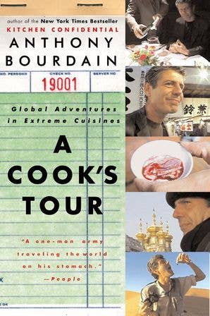 A Cook's Tour : Anthony Bourdain