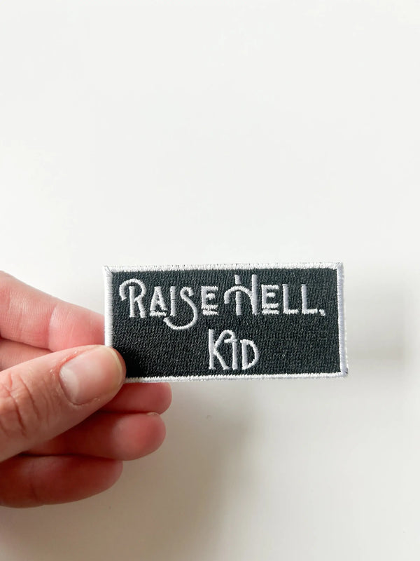 Raise Hell Kid Embroidered Iron-On Patch Black and White