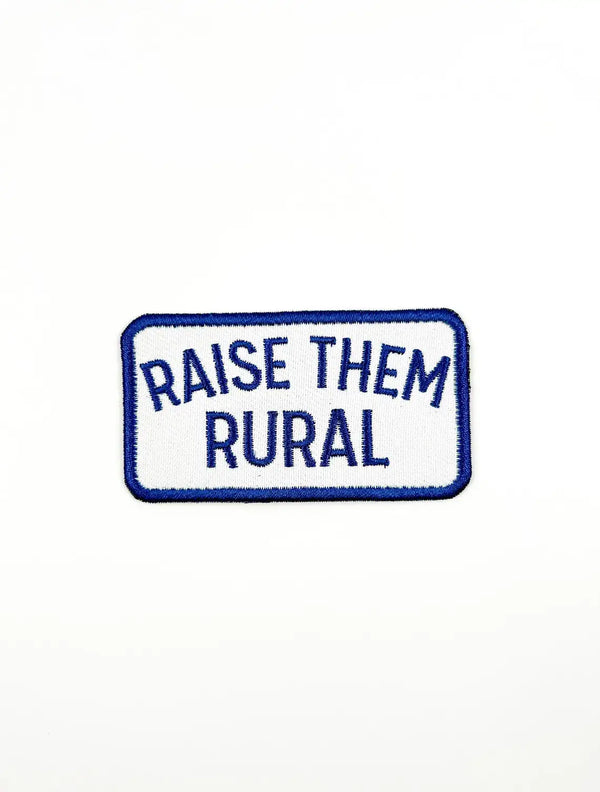 Raise them Rural Embroidered Iron-On Patch Patch