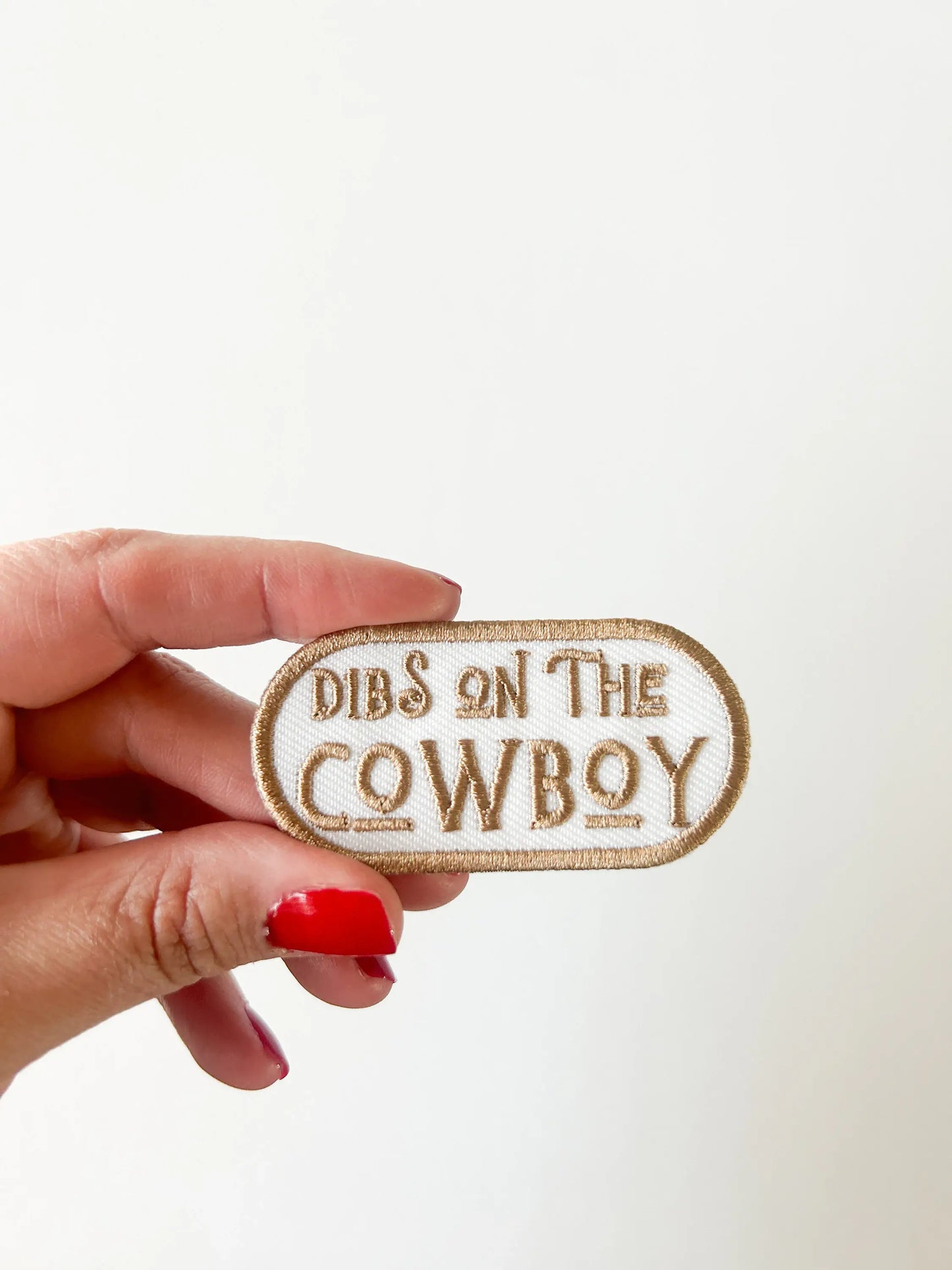Dibs on the Cowboy Patch Embroidered Iron-On Patch