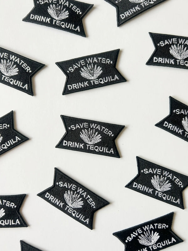 Save Water Drink Tequila Black and White Iron-On Patch