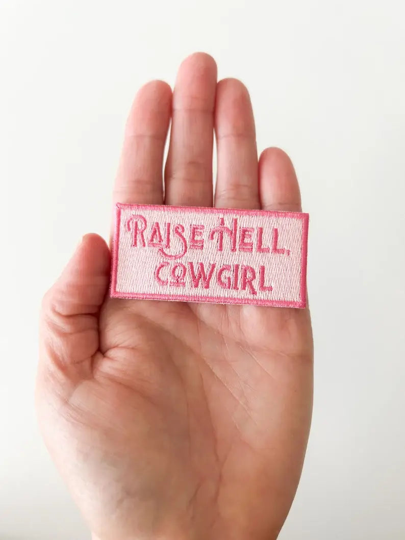 Raise Hell Cowgirl Embroidered Patch