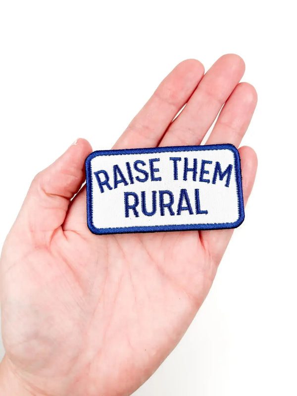 Raise them Rural Embroidered Iron-On Patch Patch