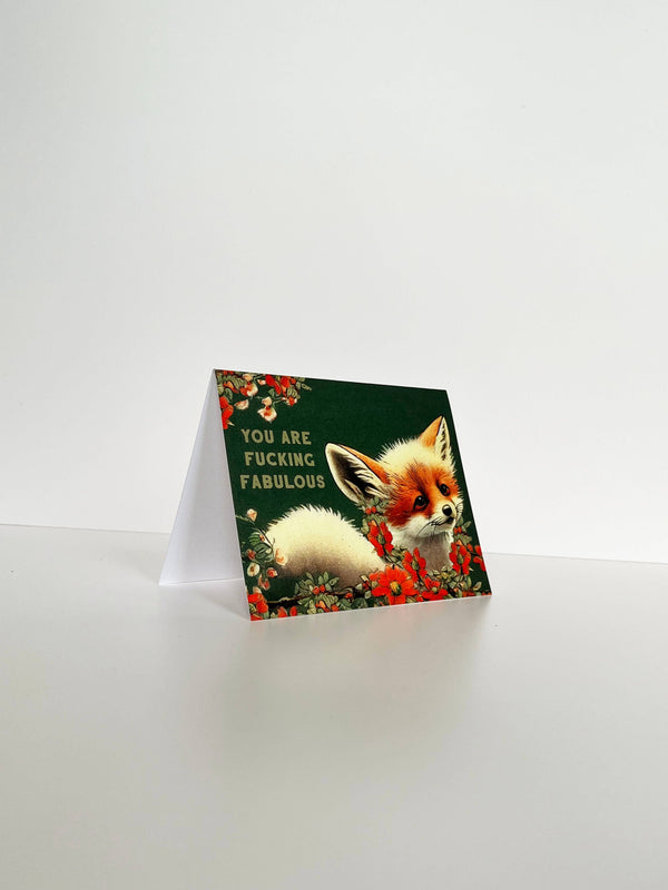 You are Fucking Fabulous Fox