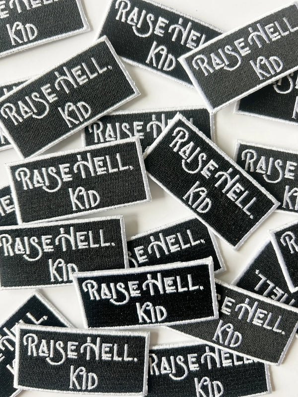 Raise Hell Kid Embroidered Iron-On Patch Black and White