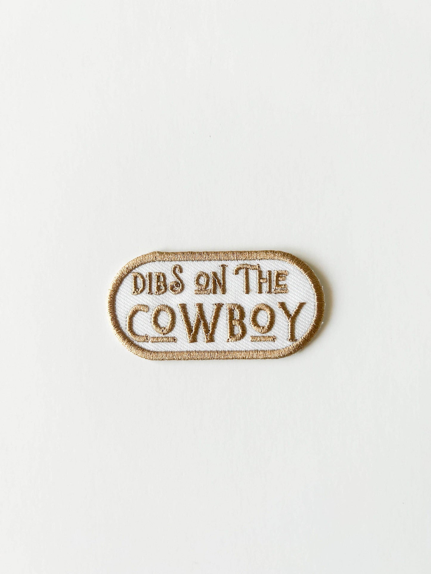 Dibs on the Cowboy Patch Embroidered Iron-On Patch