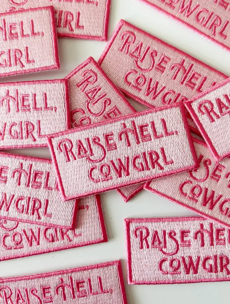 Raise Hell Cowgirl Embroidered Patch