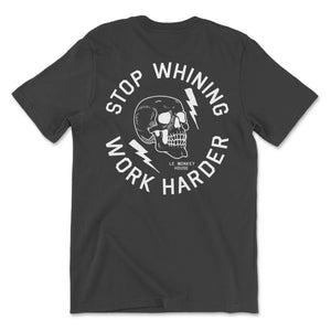 Stop Whining Tee - Black