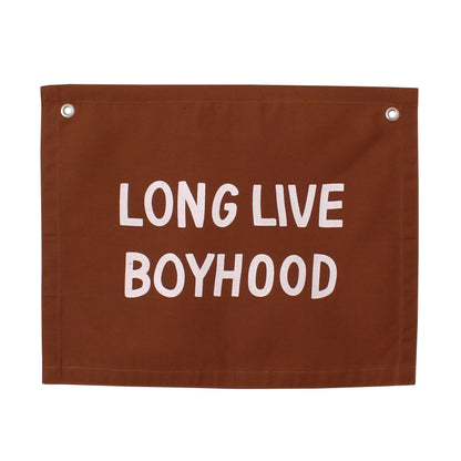 Long Live Boyhood Banner NATURAL