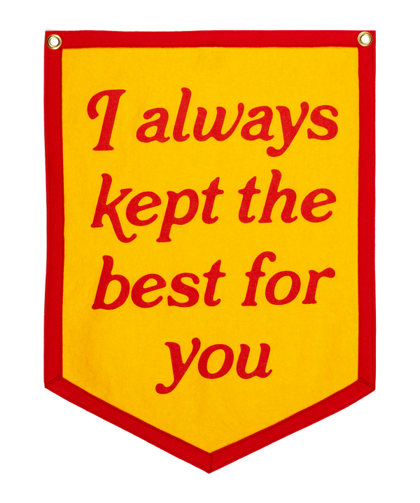 I Always Kept The Best For You Camp Flag • Turnpike Troubadours x Oxford Pennant