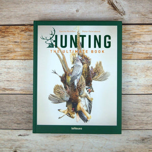 Hunting: The Ultimate Book