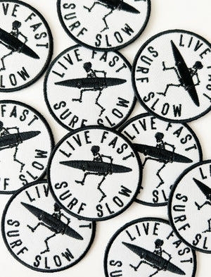 Live Fast Surf Slow Patch Embroidered Iron-On Patch