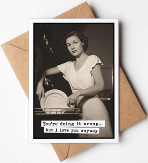 You're Doing It Wrong... Card