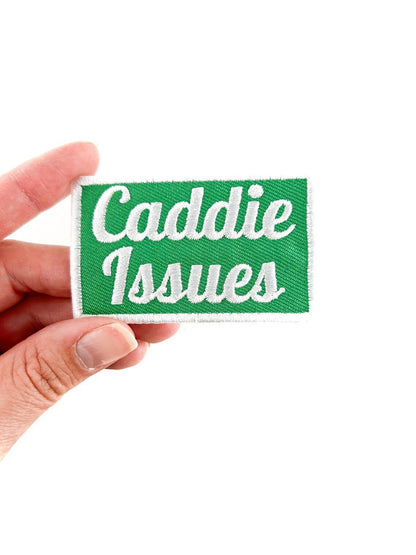 Caddie Issues Iron-On Patch Embroidered Patch