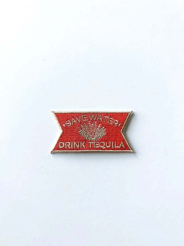 Save Water Drink Tequila Embroidered Iron-On Patch