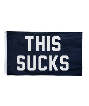 This Sucks Outdoor Flag