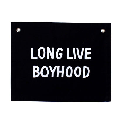 Long Live Boyhood Banner NATURAL