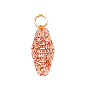 Turns Out All I Needed Was a Sweet Treat Keychain