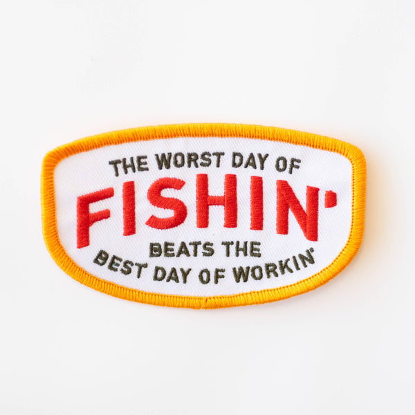 Fishin' Beats Workin' Embroidered Iron on Patch