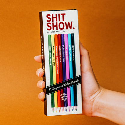 Shit Show Colored Pencils