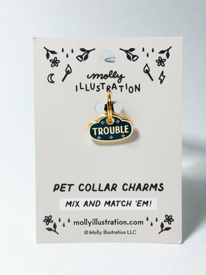 Trouble Pet Collar Charm