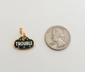 Trouble Pet Collar Charm