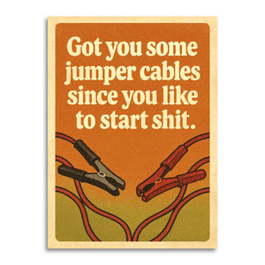 Jumper Cables Insult – Funny Friendship Card