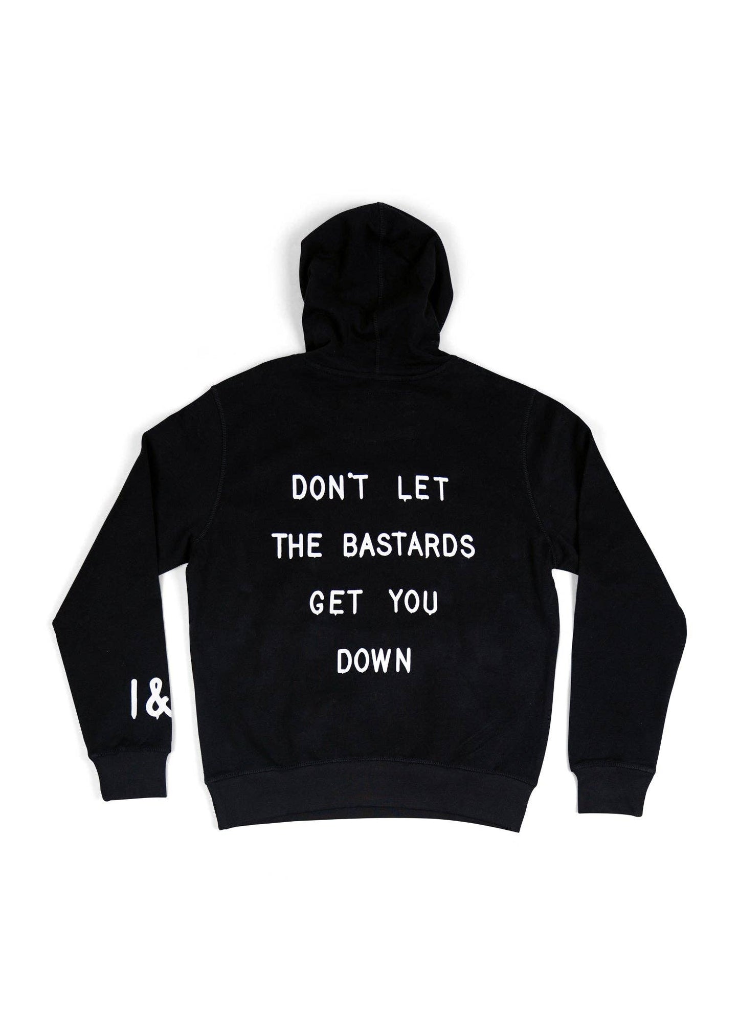 Don't Let the Bastards - Hoodie: Black