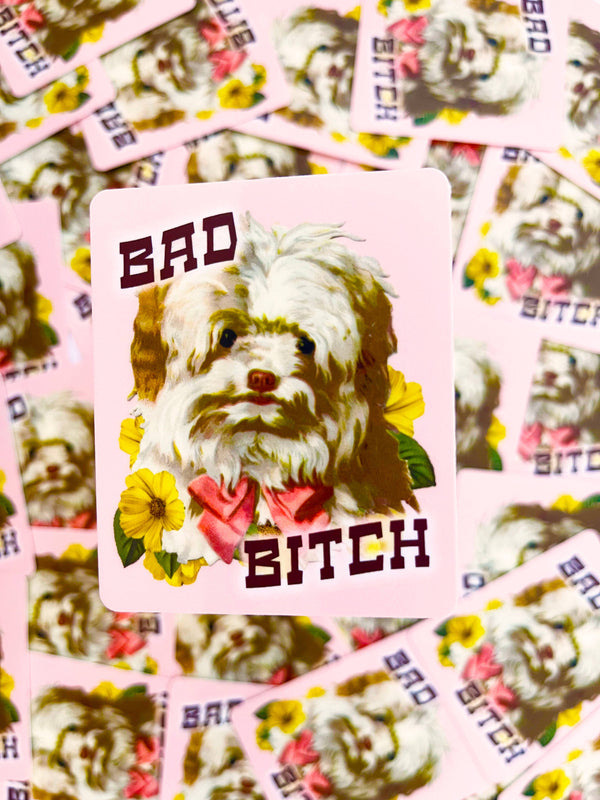 Bad Bitch Puppy Dog Sticker