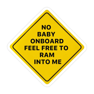 No Baby On Board Sticker