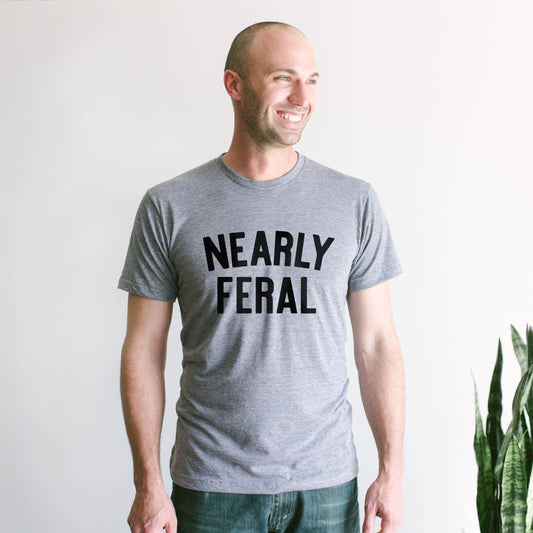 Nearly Feral Unisex Adult Tee - Gray Crew Neck