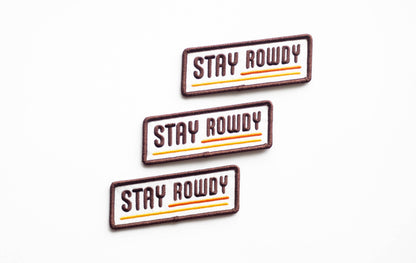 Stay Rowdy Embroidered Iron on Patch