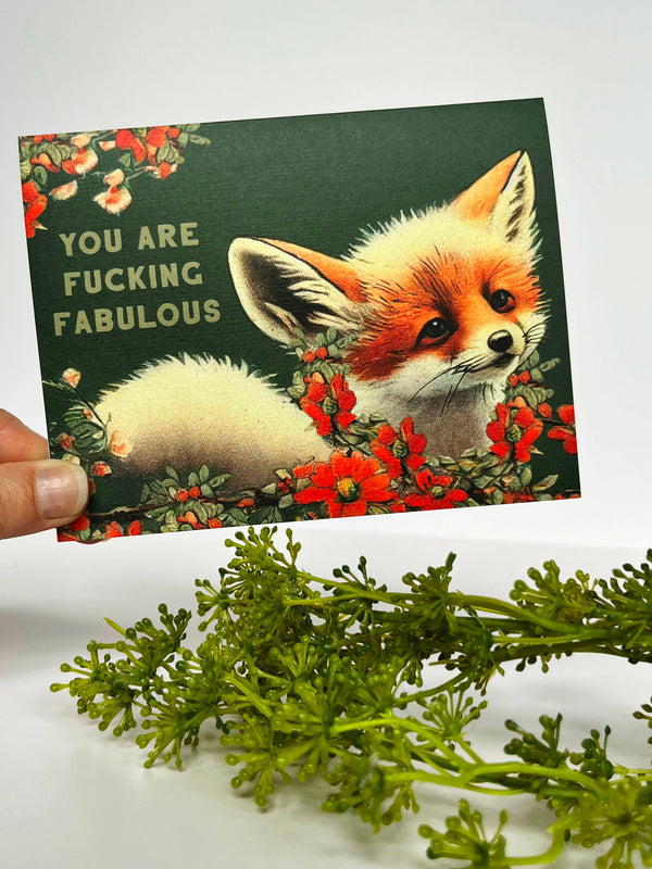 You are Fucking Fabulous Fox