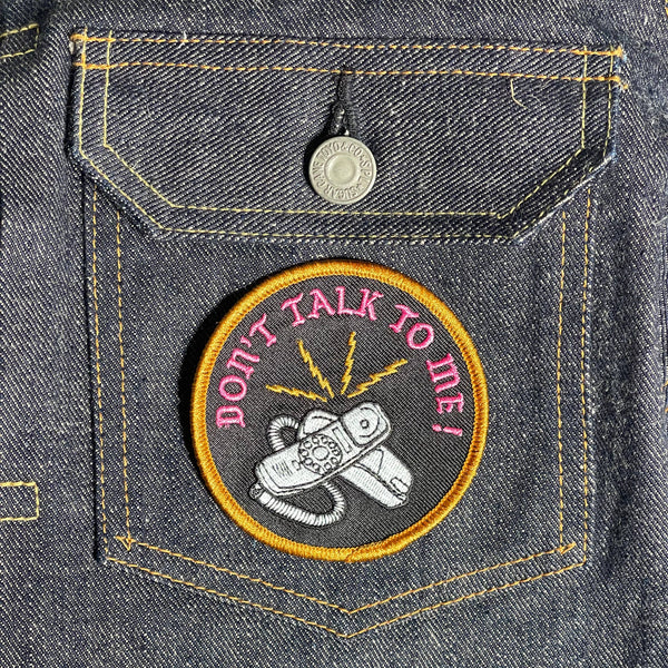 Don't Talk To Me! Patch