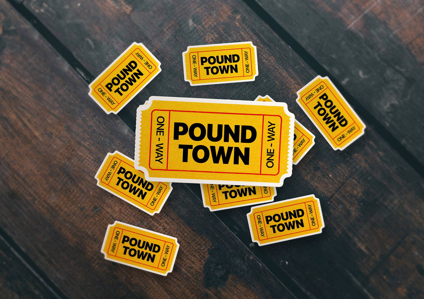 Ticket To Pound Town Sticker