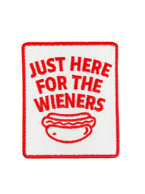 Just Here for the Wieners Embroidered Patch Iron On