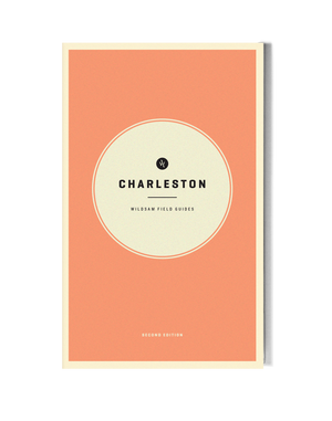 Charleston Field Guide