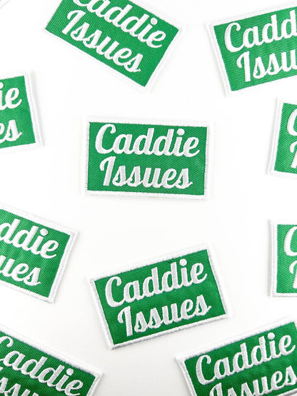 Caddie Issues Iron-On Patch Embroidered Patch