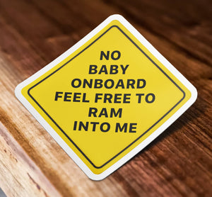 No Baby On Board Sticker
