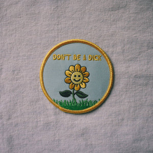 Don't Be a Dick Iron-On Patch