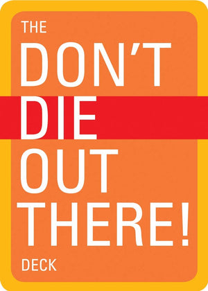 Don't Die Out There! Deck