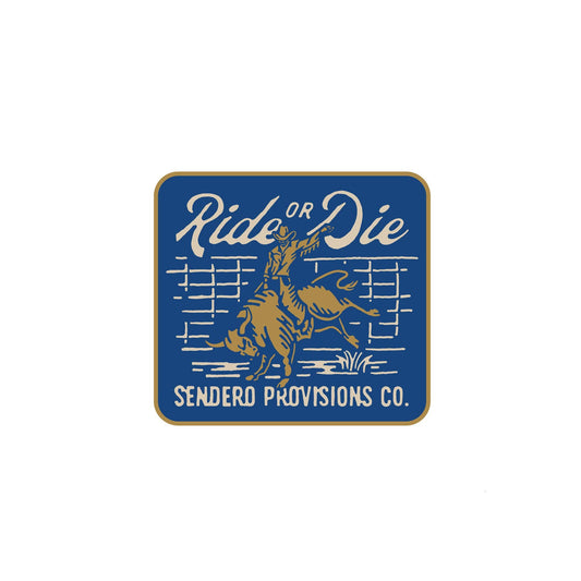 Ride or Die Sticker