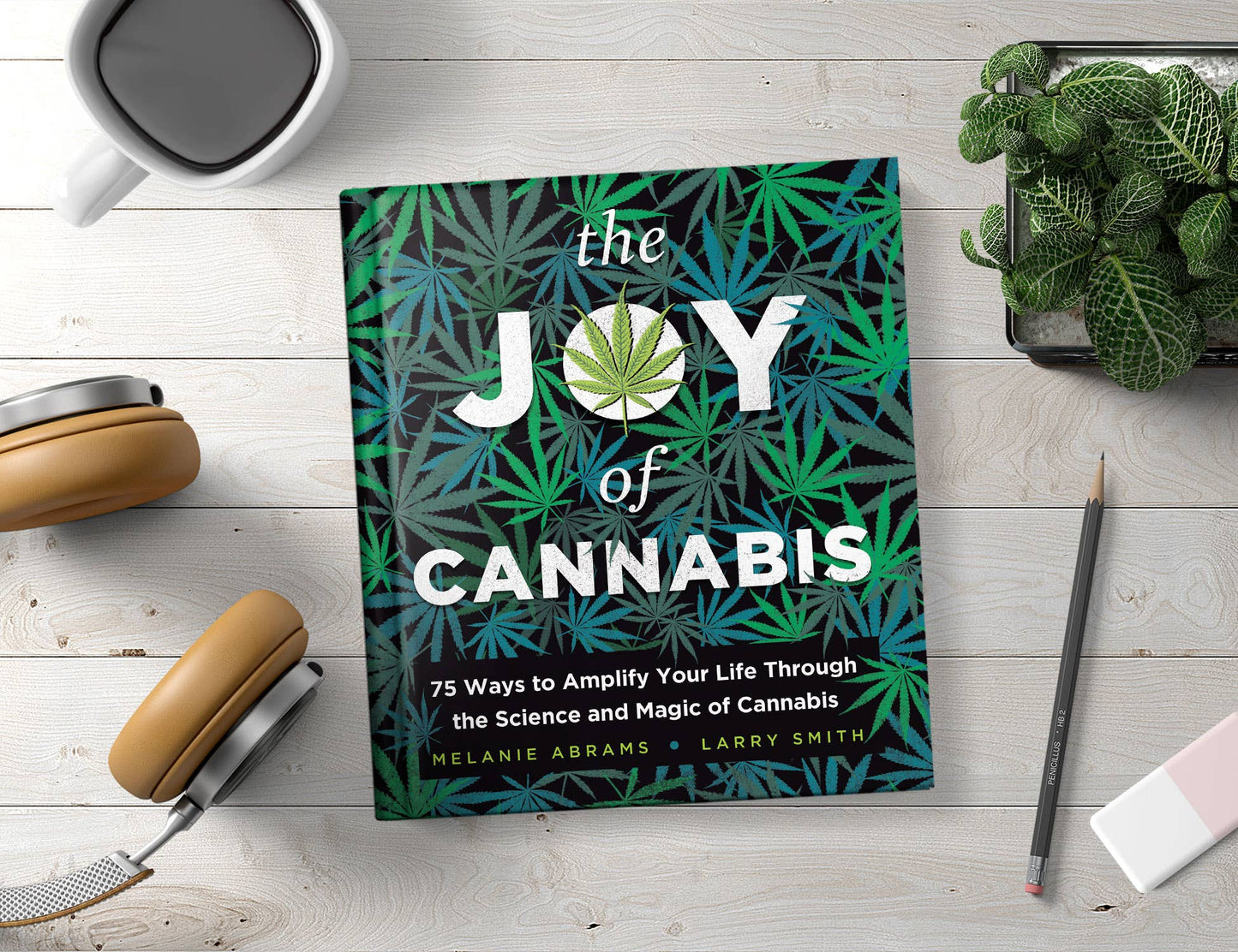 The Joy of Cannabis (HC)
