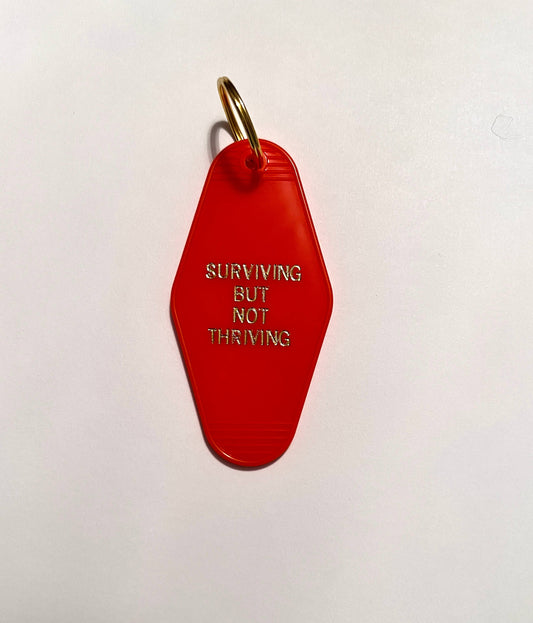 Surviving But Not Thriving Retro Motel Keychain