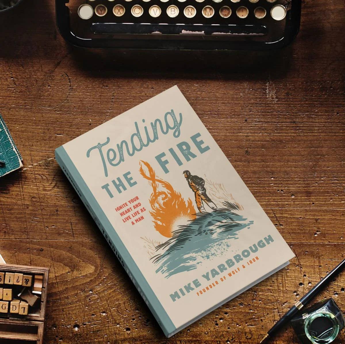 Tending the Fire Book for Men (Signed Copy)