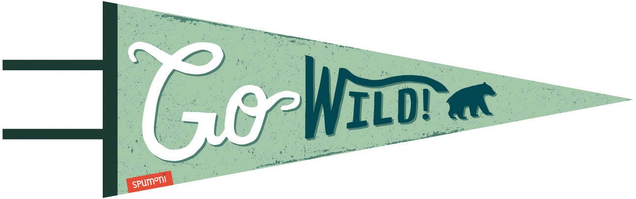 Go Wild (large pennant, Vintage-styled Screen Printed)
