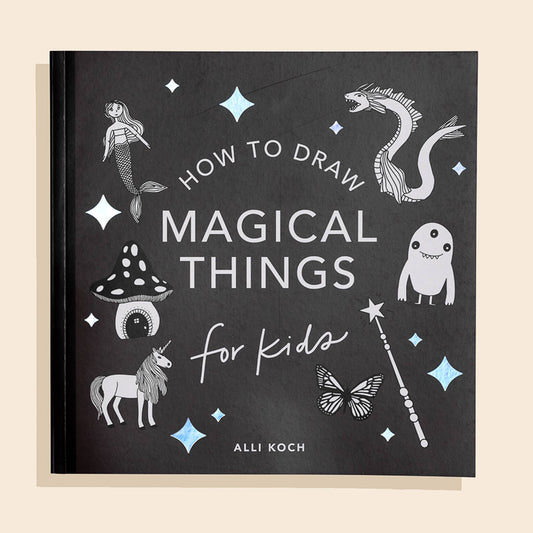 Magical Things: How to Draw Books for Kids, with Unicorns